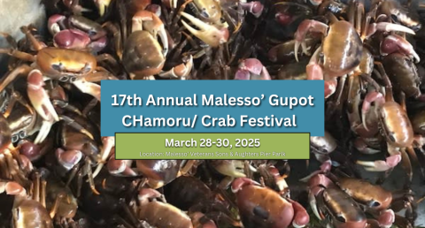 Crabs, Culture & Chamorro Flavor: Don’t Miss the 2025 17th Annual Malesso’ Crab Festival